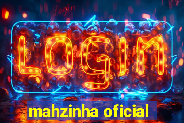 mahzinha oficial